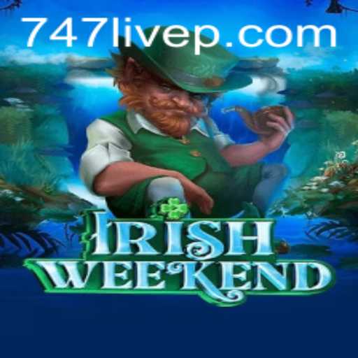 Exploring the Thrills of IrishWeekend: The Game With a 747 Live Twist