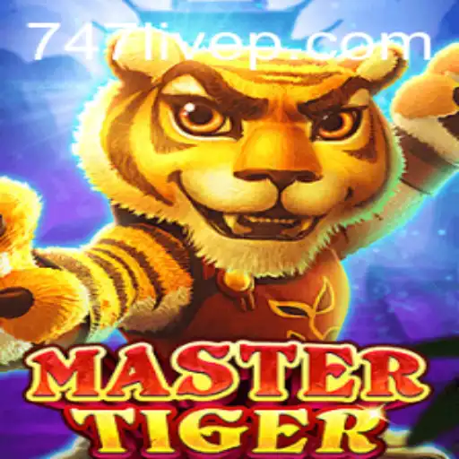 MasterTiger: Roaring into the Spotlight with 747 Live