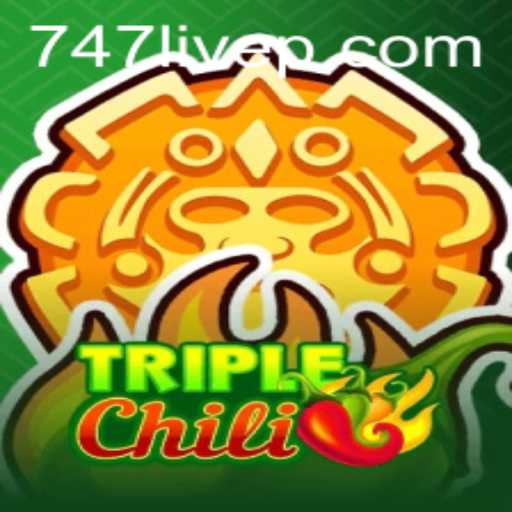 Exploring the Excitement of TripleChili: A Thrilling Gaming Experience at 747 Live