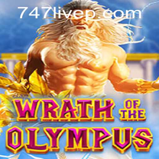 Discover the Excitement of WrathofOlympus in the World of 747 Live